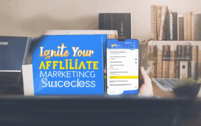 Ignite Your Affiliate Marketing Success: A Comprehensive Guide for Beginners
